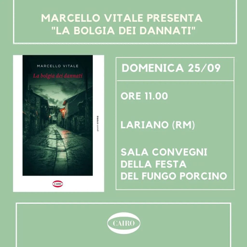 Presentazione del libro La Bolgia dei Dannati Lariano 25 settembre 2022